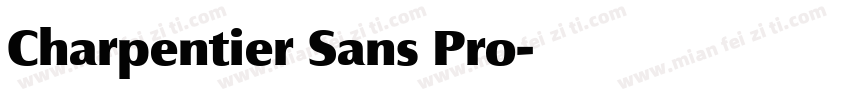 Charpentier Sans Pro字体转换